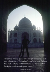 Rock and hard place - 1 - MH - Tom as Indy - at the Taj Mahal - Copy