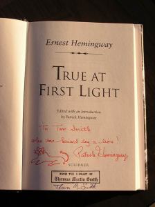 True At First Light - signed by Patrick Hemingway